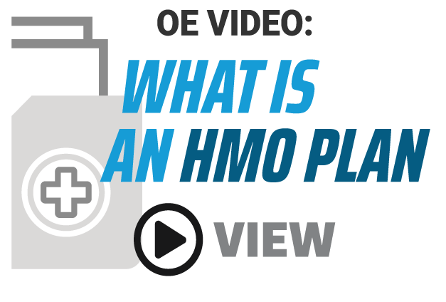 OE video: What is a HMO plan